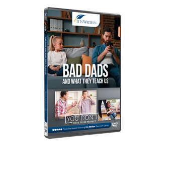 Bad Dads and What They Teach Us DVD