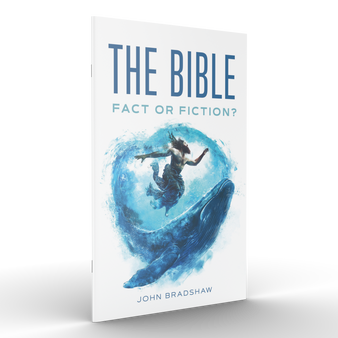Front cover of the pocketbook "The Bible: Fact or Fiction?" by John Bradshaw.
