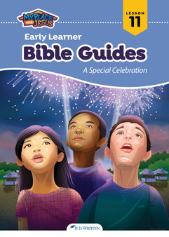 Early Learner Bible Guide 11 - A Special Celebration