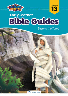 Early Learner Bible Guide 13 - Beyond the Tomb