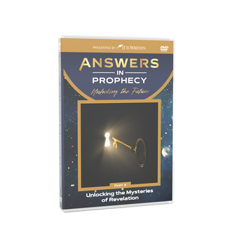Answers In Prophecy: Unlocking the Mysteries of Revelation Episode 4 DVD