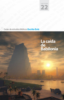 Guía de Estudio Bíblico 22 Bible Study Guide 22 (Spanish Version)