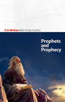 Bible Study Guide 23 - Prophets and Prophecy
