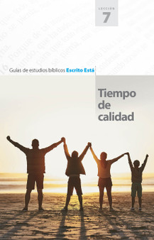 Guía de Estudio Bíblico 07 Bible Study Guide 07 (Spanish Version)