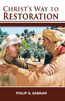 Christ's Way to Restoration