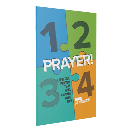 1, 2, 3, 4, Prayer!: Effective Prayer That Will Change Your Life 1, 2, 3, 4, Prayer!: Effective Prayer That Will Change Your Life