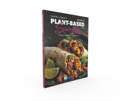 Plant Based Made Simple Cookbook Volume 2 Plant Based Made Simple Cookbook Volume 2