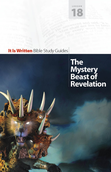 Bible Study Guide 18 - The Mystery Beast of Revelation