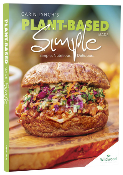 Plant Based Made Simple Cookbook Plant Based Made Simple Cookbook