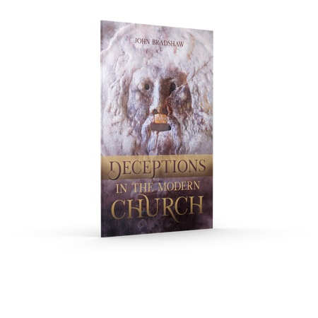 Deceptions in the Modern Church Deceptions in the Modern Church