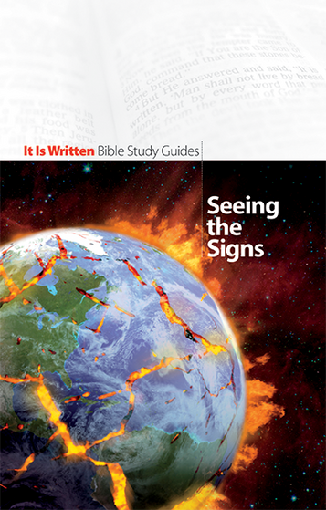 Bible Study Guide 02 - Seeing the Signs Bible Study Guide 02 - Seeing the Signs