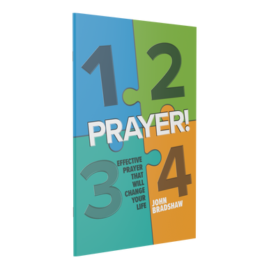 1, 2, 3, 4, Prayer!: Effective Prayer That Will Change Your Life