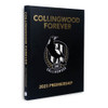 Collingwood Forever: The epic story of Collingwood’s 2023 Premiership - Hardback Book