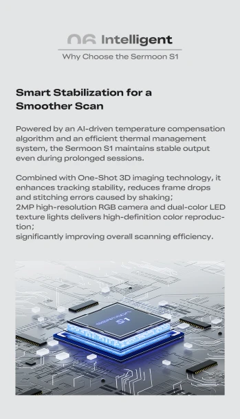 Creality Sermoon S1 3D scanner AI temperature compensation for stable long scanning sessions