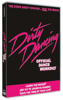 Dirty Dancing: The Official Dance Workout (2007) [DVD / Normal]