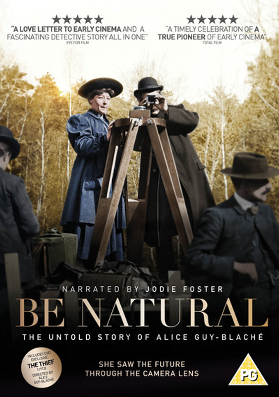 Be Natural - The Untold Story of Alice Guy-BlachÃ© (2018) [DVD / Normal]