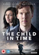 The Child in Time (2017) [DVD / Normal]