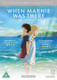 When Marnie Was There (2015) [DVD / Normal]