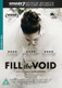 Fill the Void (2012) [DVD / Normal]