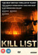 Kill List (2011) [DVD / Normal]