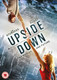 Upside Down (2012) [DVD / Normal]