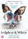 Sulphur and White (2020) [DVD / Normal]