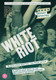 White Riot (2019) [DVD / Normal]