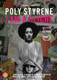 Poly Styrene: I Am a ClichÃ© (2021) [DVD / Normal]