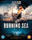 The Burning Sea (2021) [Blu-ray / Normal]
