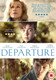 Departure (2015) [DVD / Normal]