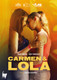 Carmen & Lola (2018) [DVD / Normal]