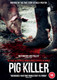 Pig Killer (2022) [DVD / Normal]