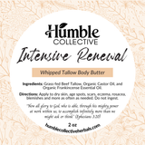 Intensive Renewal Whipped Tallow Body Butter Intensive Renewal Whipped Tallow Body Butter