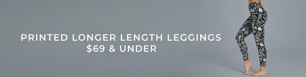 Printed Longer Length Leggings $69 & Under