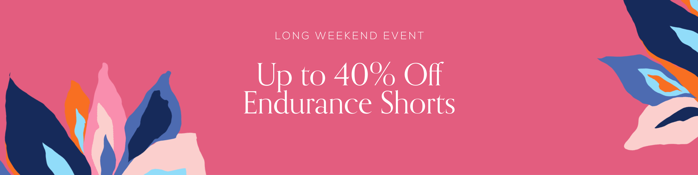 Endurance Shorts up to 40% off