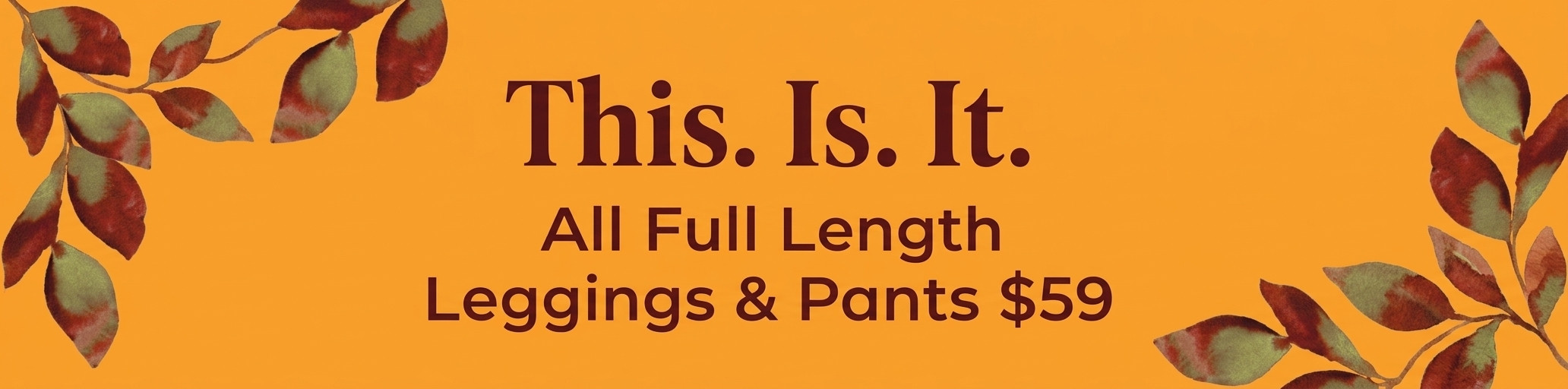 $59 Pants & Leggings