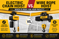 Electric Chain Hoist vs. Wire Rope Hoist: Which Is Right for Your Facility?