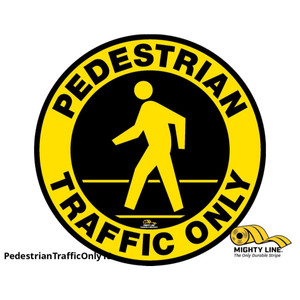 Mighty Line 12" Pedestrian Traffic Only Floor Sign