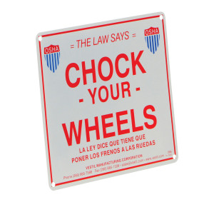 Vestil Aluminum Enamel Wheel Chock Sign - 1/16 In. x 11-3/4 In. x 9-3/4 In. - White