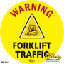 12" Warning Forklift Traffic Floor Signs