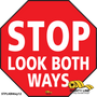 12" Stop Look Both Ways Floor Signs