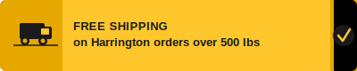 Free Shipping on Harrington orders over 500 lbs