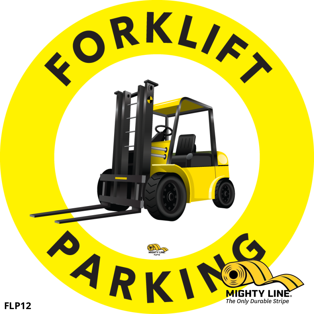 12" Forklift Parking Floor Sign