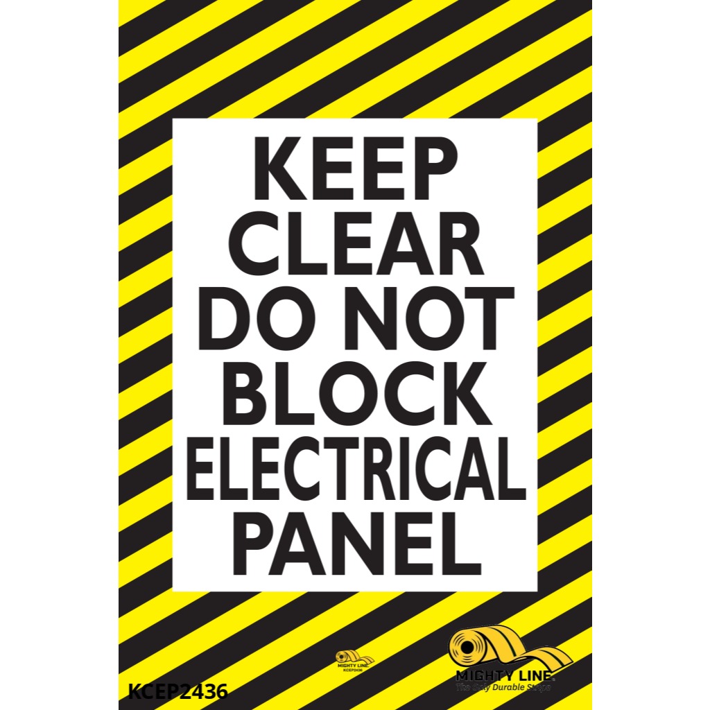 Mighty Line 24" x 36" Keep Clear, Do Not Block Electrical Panel Floor Sign