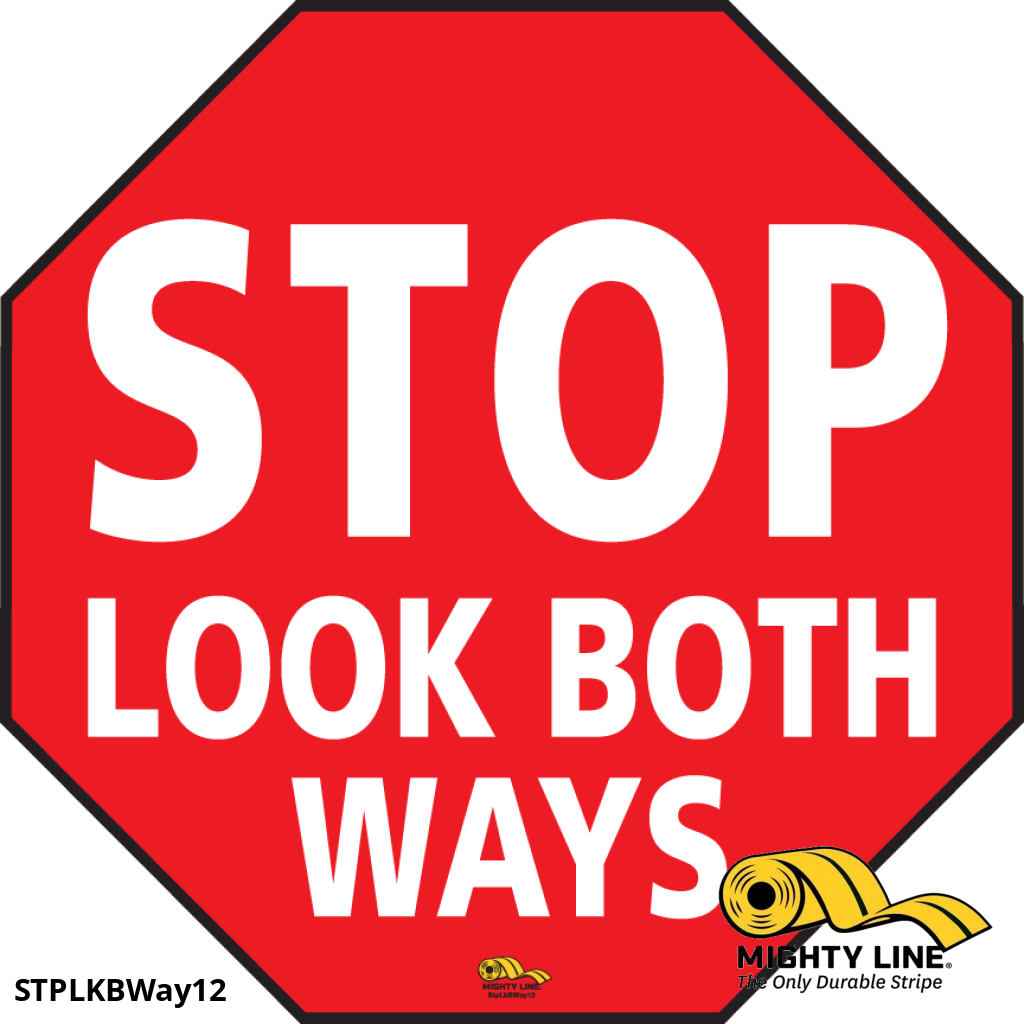 12" Stop Look Both Ways Floor Signs