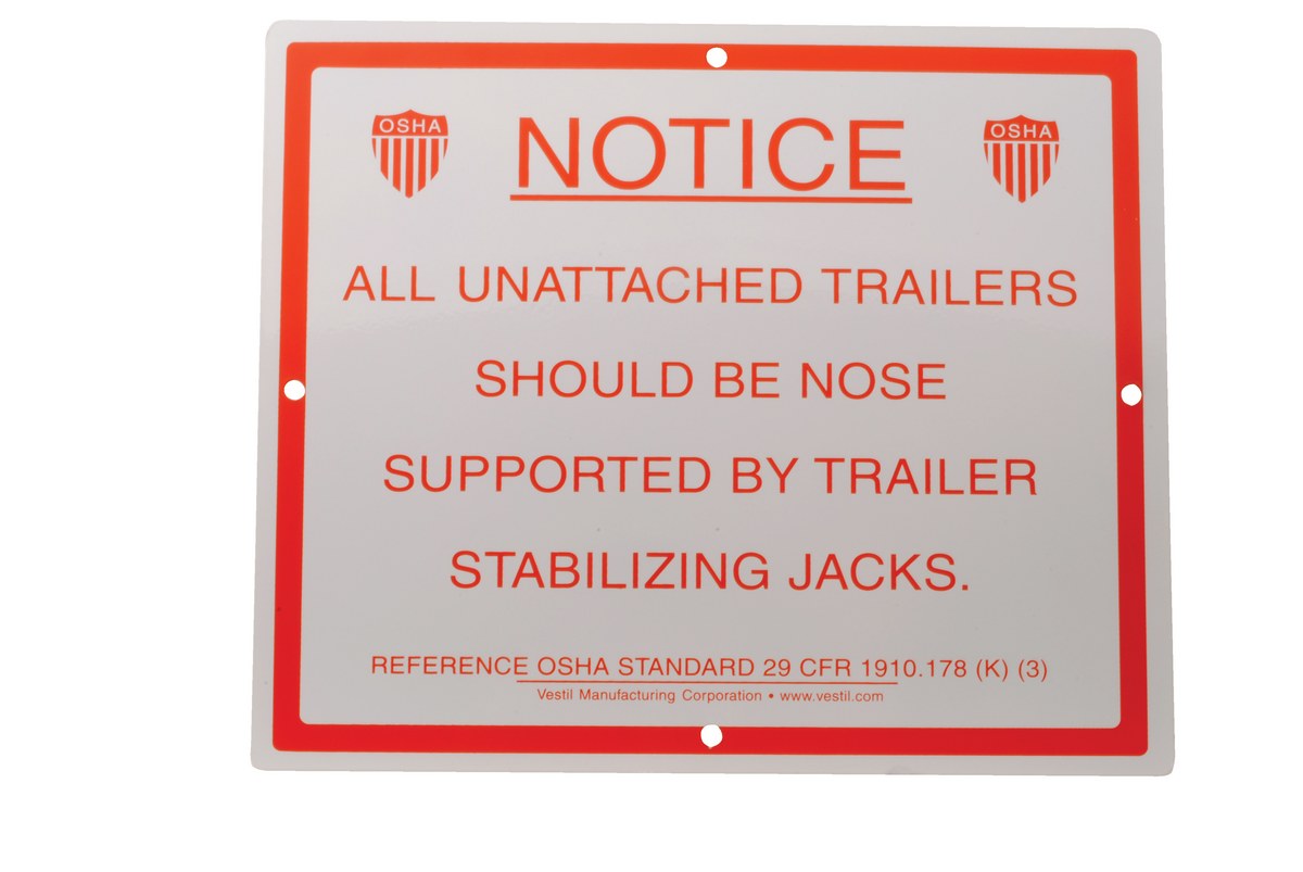 Vestil Aluminum Stabilizing Trailer Instruction Sign - 1/8 In. x 11-3/4 In. x 9-3/4 In. - White