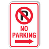 12" x 18" No Parking Right Arrow Sign
