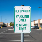 12" x 18" Custom Parking Only/Minute Limit Sign
