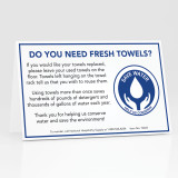 Fresh Towels? Table Tent Signs - 100/pk.