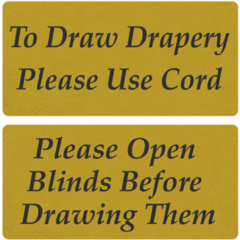 2" x 4" Gold "To Draw Drape" Sign
